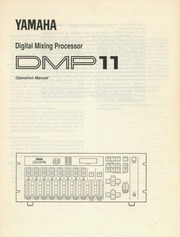 Yamaha Digital Mixing Processor DMP 11 Operation Manual